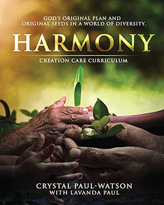 Harmony Creation Care Curriculum - 9780983579465