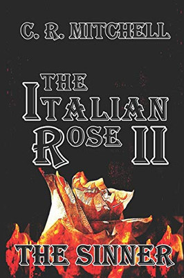 The Sinner: The Italian Rose Mafia Series Book 2