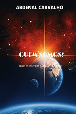 Quem Somos? (Portuguese Edition) - 9781006924637