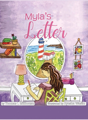 Myla's Letter - (Hardback or Cased Book)