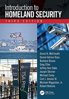 Introduction To Homeland Security, Third Edition