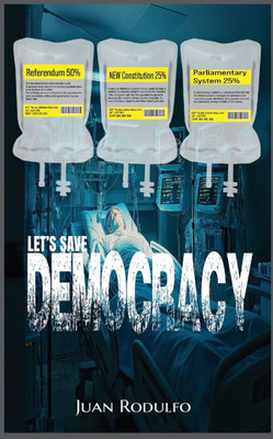 Let's Save Democracy - (Paperback or Softback)
