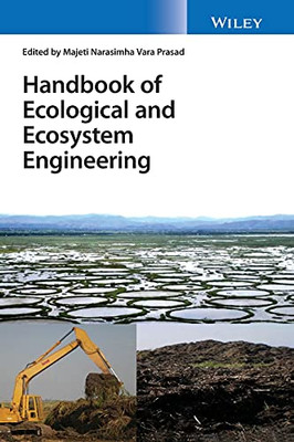 Handbook Of Ecological And Ecosystem Engineering