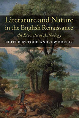 Literature And Nature In The English Renaissance