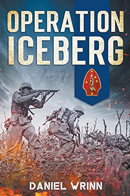 Operation Iceberg (Ww2 Pacific Military History)