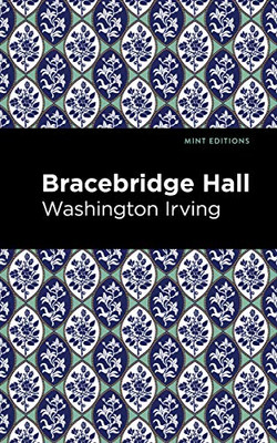 Bracebridge Hall (Mint Editions) - 9781513269719