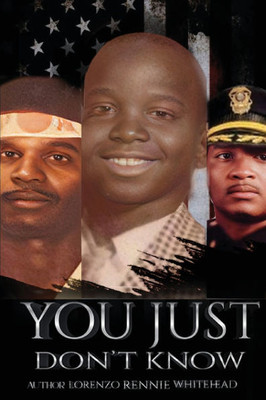 "You Just Don't Know" - (Paperback or Softback)