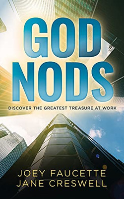 God Nods: Discover The Greatest Treasure At Work