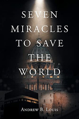 Seven Miracles To Save The World - 9781636921334