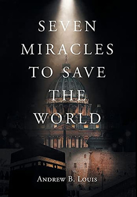 Seven Miracles To Save The World - 9781636921341