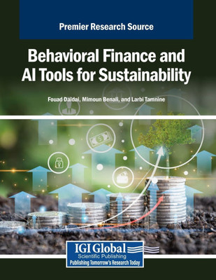 Behavioral Finance and AI Tools for Sustainability - (Paperback or Softback)