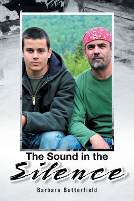 The Sound in the Silence - (Paperback or Softback)