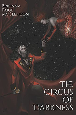 The Circus Of Darkness (Circus Companion Series)