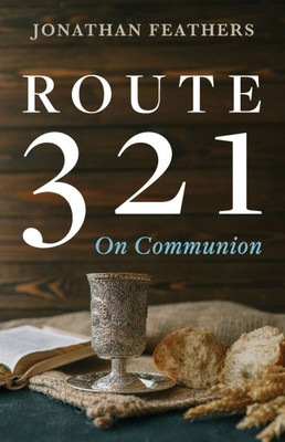 Route 321 - (Paperback or Softback)