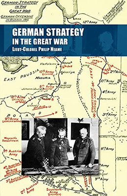 German Strategy In The Great War - 9781783319176