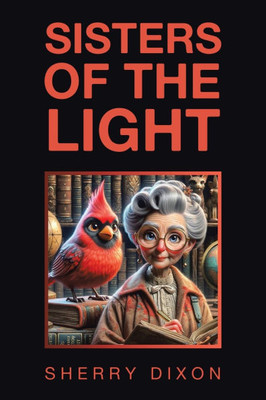 Sisters of the Light - (Paperback or Softback)