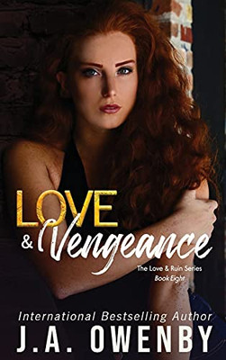 Love & Vengeance: A Love & Ruin Standalone Novel
