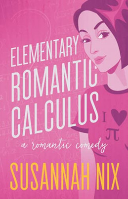 Elementary Romantic Calculus (Chemistry Lessons)