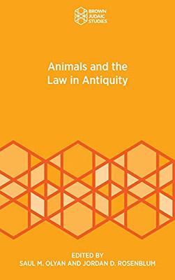 Animals And The Law In Antiquity - 9781951498832