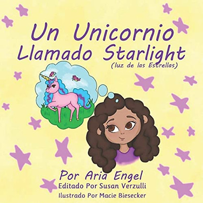 Un Unicornio Llamado Starlight (Spanish Edition)