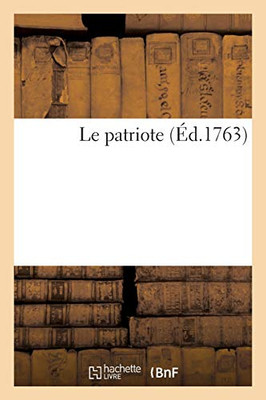 Le Patriote (Sciences Sociales) (French Edition)