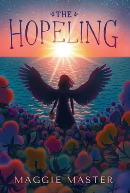 The Hopeling - (Hardback or Cased Book)