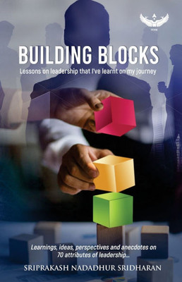 Building Blocks: Lessons on leadership I've learnt on my journey