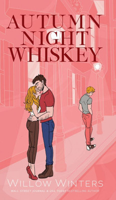 Autumn Night Whiskey: Artist Rendition - (Hardback or Cased Book)