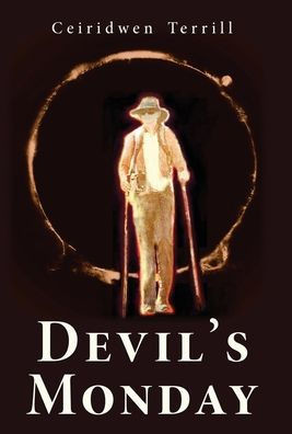 Devil's Monday - (Hardback or Cased Book)