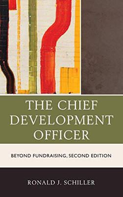 The Chief Development Officer: Beyond Fundraising