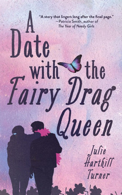 A Date with the Fairy Drag Queen - (Hardback or Cased Book)