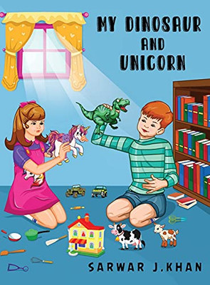 My Dinosaur And Unicorn: Bilingual (English/Urdu)