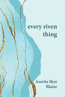 every riven thing - (Paperback or Softback)