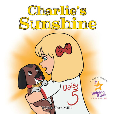 Charlie's Sunshine - (Paperback or Softback)