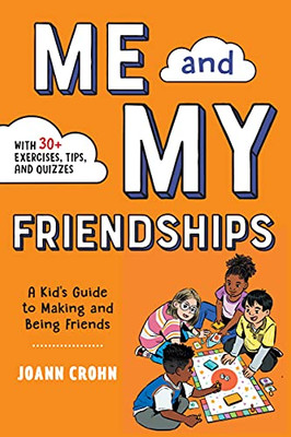 Me And My Friendships: A Friendship Book For Kids
