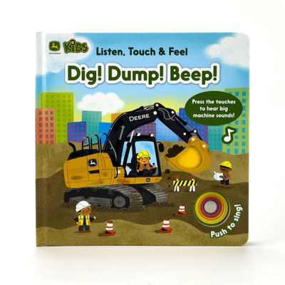 John Deere Kids Listen Touch & Feel Dig! Dump! Beep!