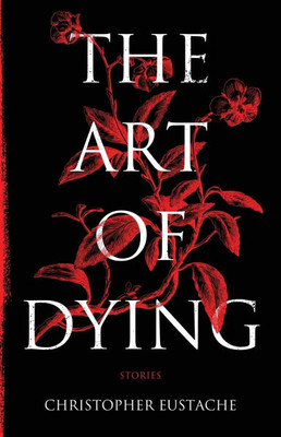 The Art of Dying - (Paperback or Softback)