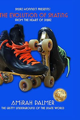 The Evolution Of Skating: From The Heart Of Sk8Rz