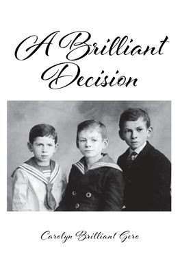 A Brilliant Decision - (Paperback or Softback)