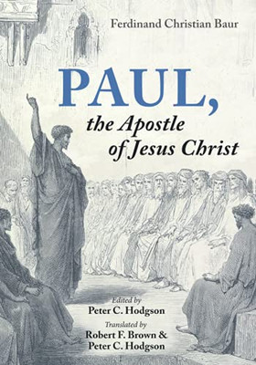 Paul, The Apostle Of Jesus Christ - 9781725246058