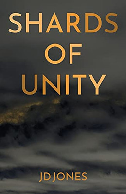 Shards Of Unity (Center Of Unity) - 9781735623344