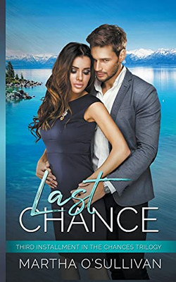 Last Chance (The Chances Trilogy) - 9781736766729