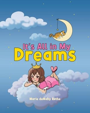 It's All in My Dreams - (Paperback or Softback)