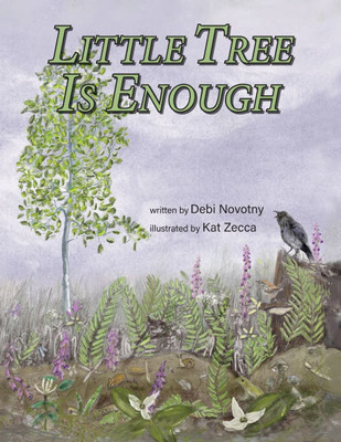 Little Tree is Enough - (Paperback or Softback)