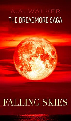 The Dreadmore Saga: Falling Skies - 9781800310735