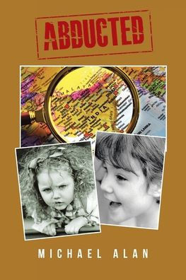 Abducted - (Paperback or Softback)