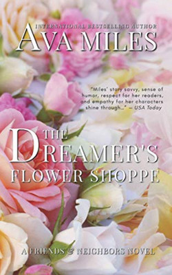The Dreamer'S Flower Shoppe (Friends & Neighbors)