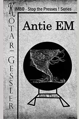 Antie Em (The Kimbo - Stop The Presses! - Series)