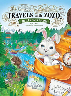 Travels With Zozo...And The Bears - 9781954405011