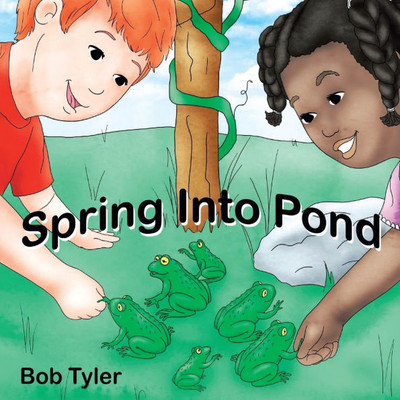 Spring Into Pond - (Paperback or Softback)
